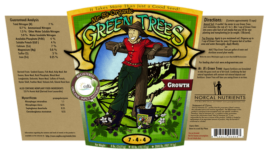 Mr. B’s Green Trees - CDFA & Organic Fertilizers
