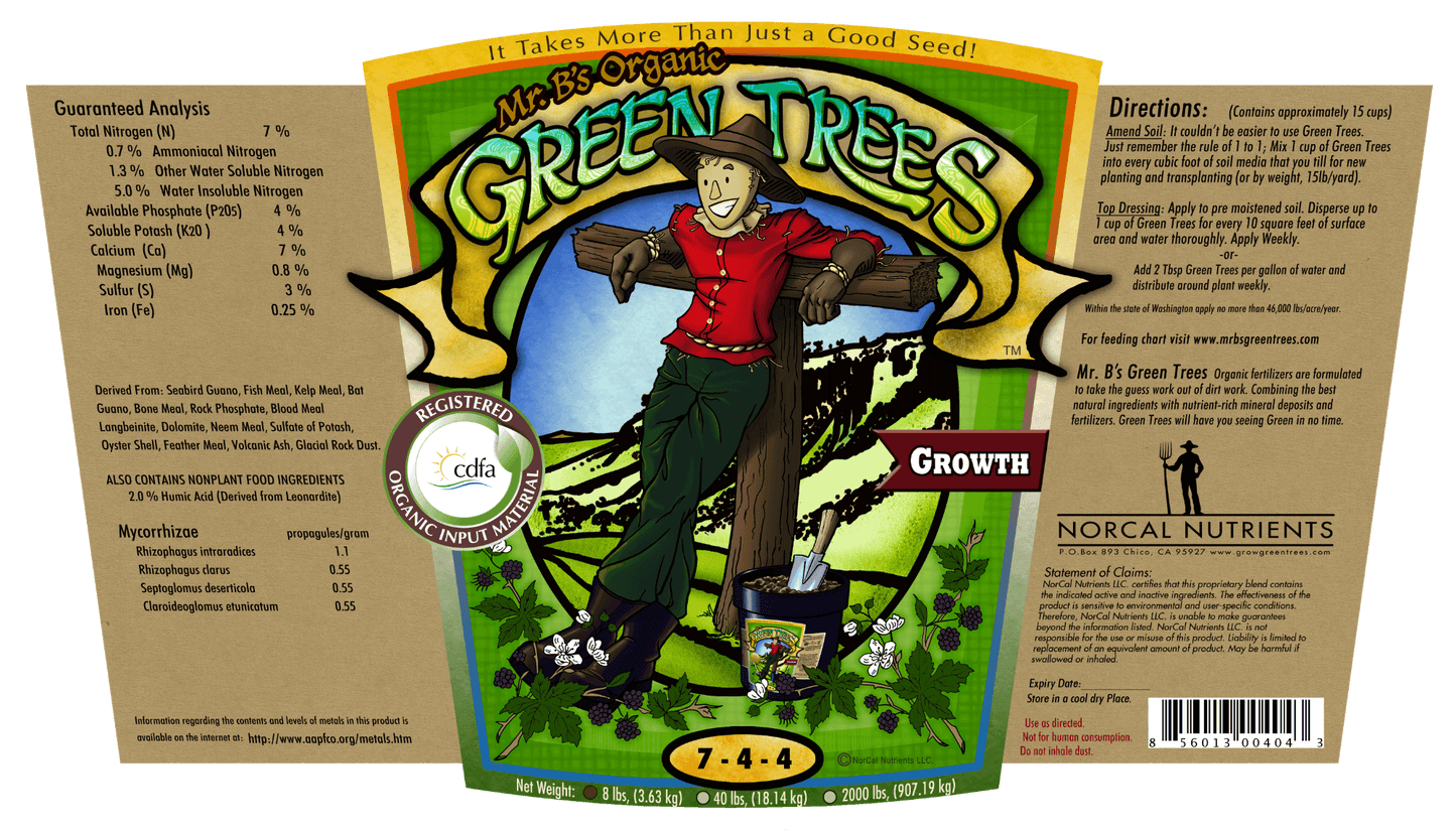 Mr. B’s Green Trees - CDFA & Organic Fertilizers